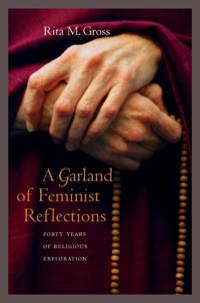 Omslagafbeelding: A Garland of Feminist Reflections 1st edition 9780520255852