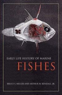Imagen de portada: Early Life History of Marine Fishes 1st edition 9780520249721