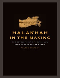 Omslagafbeelding: Halakhah in the Making 1st edition 9780520259102