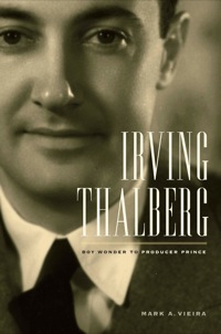 Imagen de portada: Irving Thalberg 1st edition 9780520260481