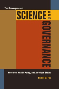 Imagen de portada: The Convergence of Science and Governance 1st edition 9780520262386