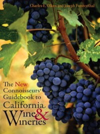 Cover image: The New Connoisseurs' Guidebook to California Wine and Wineries 1st edition 9780520253131