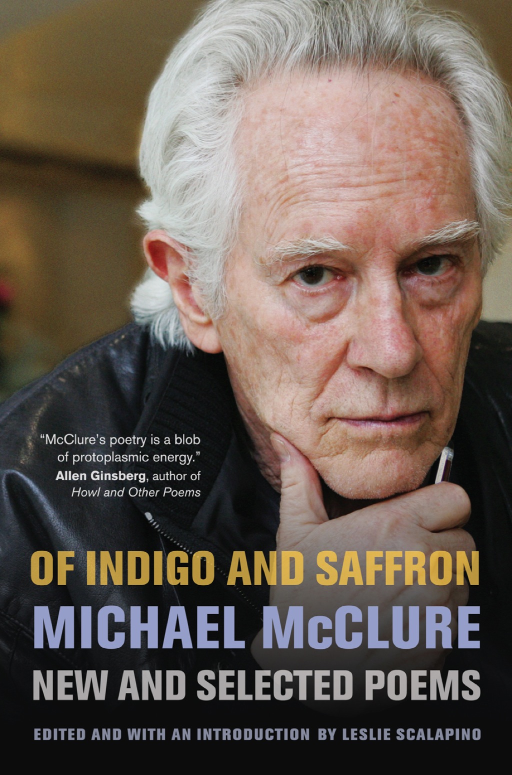 Of Indigo and Saffron New and Selected Poems 1st Edition