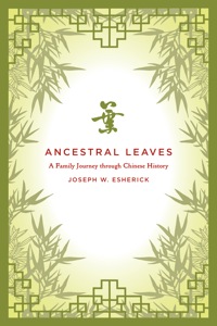 Omslagafbeelding: Ancestral Leaves 1st edition 9780520267008