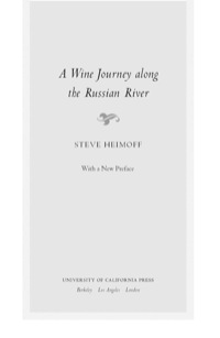 Imagen de portada: A Wine Journey along the Russian River, With a New Preface 1st edition 9780520268111