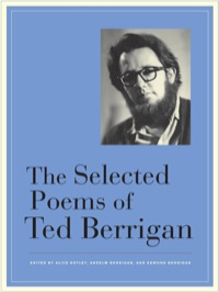 Imagen de portada: The Selected Poems of Ted Berrigan 1st edition 9780520266834
