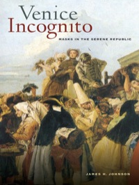 Cover image: Venice Incognito 1st edition 9780520267718