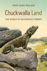 Titelbild: Chuckwalla Land 1st edition 9780520256163