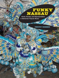 Cover image: Funky Nassau 1st edition 9780520265691