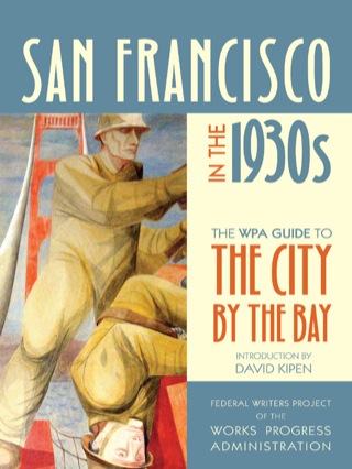 Imagen de portada: San Francisco in the 1930s 1st edition 9780520268807