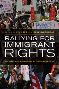 Cover image: Rallying for Immigrant Rights 1st edition 9780520267541