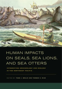 Cover image: Human Impacts on Seals, Sea Lions, and Sea Otters 1st edition 9780520267268