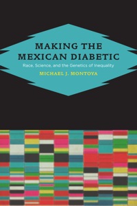 Titelbild: Making the Mexican Diabetic 1st edition 9780520267305