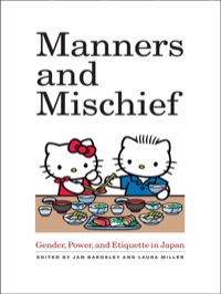 Omslagafbeelding: Manners and Mischief 1st edition 9780520267848