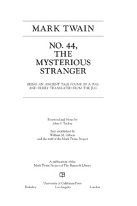 Imagen de portada: No. 44, The Mysterious Stranger 1st edition 9780520270008