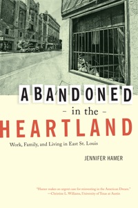 Cover image: Abandoned in the Heartland 1st edition 9780520269323