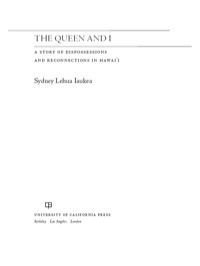 Imagen de portada: The Queen and I 1st edition 9780520270664