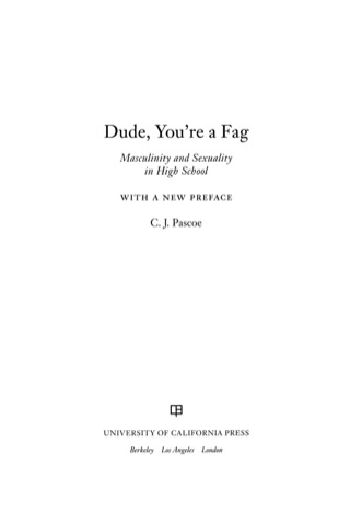 Cover image: Dude, You're a Fag 1st edition 9780520271487