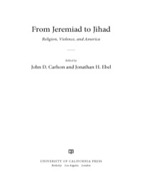 Imagen de portada: From Jeremiad to Jihad 1st edition 9780520271654