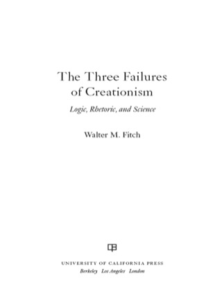 Titelbild: The Three Failures of Creationism 1st edition 9780520270534