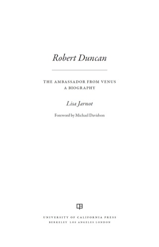 صورة الغلاف: Robert Duncan, The Ambassador from Venus 1st edition 9780520234161