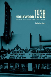 Titelbild: Hollywood 1938 1st edition 9780520233706