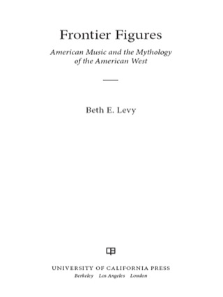 Imagen de portada: Frontier Figures 1st edition 9780520267787