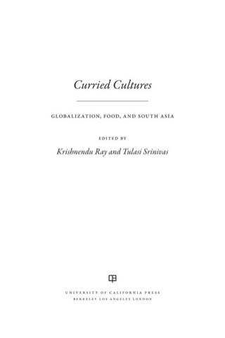 Imagen de portada: Curried Cultures 1st edition 9780520270114