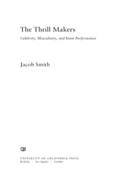 صورة الغلاف: The Thrill Makers 1st edition 9780520270886