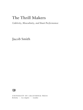 Cover image: The Thrill Makers 1st edition 9780520270886