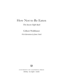 Cover image: How Not to Be Eaten 1st edition 9780520269125