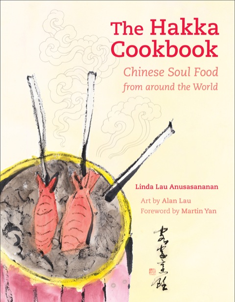 The Hakka Cookbook: Chinese Soul Food from around the World, 1st Edition - FULL INSTANT DOWNLOAD | PDF DOCX EPUB
