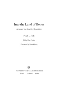 صورة الغلاف: Into the Land of Bones 1st edition 9780520274327