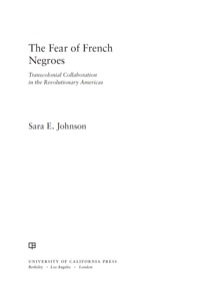 表紙画像: The Fear of French Negroes 1st edition 9780520271128