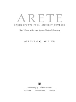 Cover image: Arete: Greek Sports from Ancient Sources 3rd edition 9780520274334