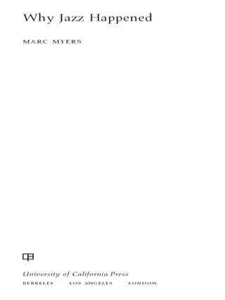 Cover image: Why Jazz Happened 1st edition 9780520268784