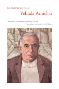 Imagen de portada: The Selected Poetry Of Yehuda Amichai 1st edition 9780520275836