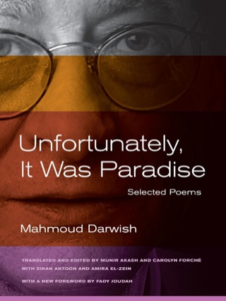 Cover image: Unfortunately, It Was Paradise 1st edition 9780520273030