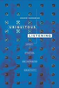 Imagen de portada: Ubiquitous Listening 1st edition 9780520275164