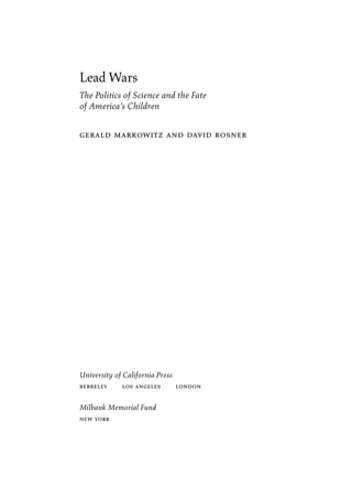 Cover image: Lead Wars 1st edition 9780520283930