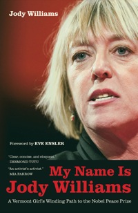 Omslagafbeelding: My Name Is Jody Williams 1st edition 9780520270251