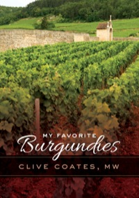 Cover image: My Favorite Burgundies 1st edition 9780520276628