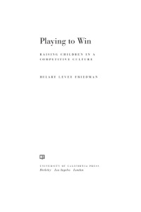 Cover image: Playing to Win 1st edition 9780520276758