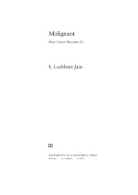 صورة الغلاف: Malignant 1st edition 9780520276567
