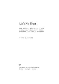 Cover image: Ain't No Trust 1st edition 9780520274723