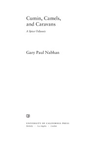 Titelbild: Cumin, Camels, and Caravans 1st edition 9780520267206