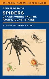 صورة الغلاف: Field Guide to the Spiders of California and the Pacific Coast States 1st edition 9780520276604