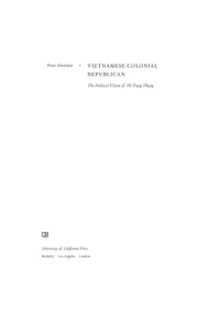 Titelbild: Vietnamese Colonial Republican 1st edition 9780520276284