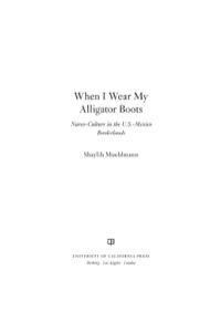Cover image: When I Wear My Alligator Boots 1st edition 9780520276789