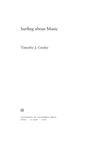 Imagen de portada: Surfing about Music 1st edition 9780520276635